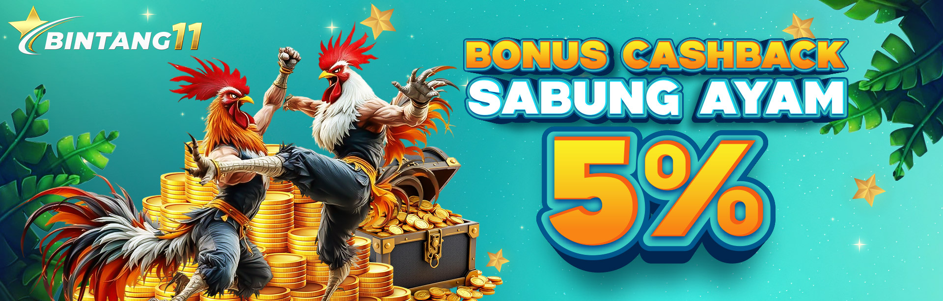 BONUS CASHBACK 5% SABUNG AYAM