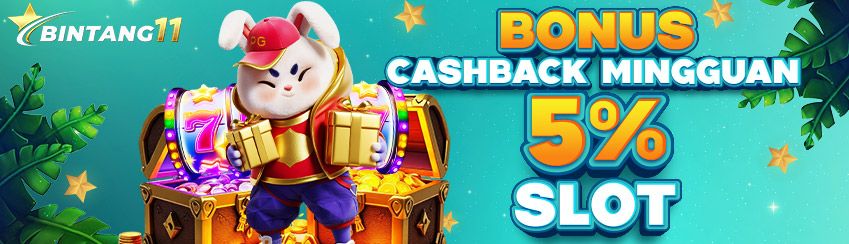 BONUS CASHBACK 5% SLOT