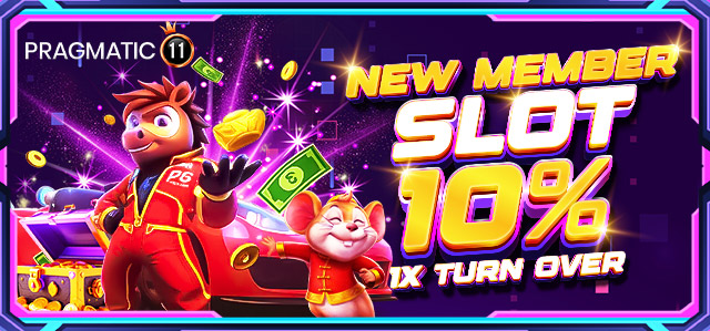 NEW MEMBER SLOT 10% (1X TO)