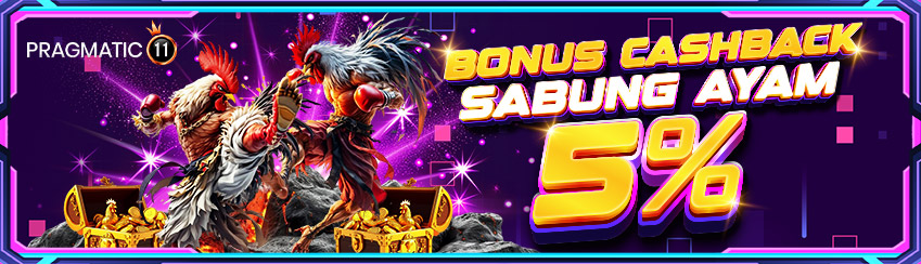 CASHBACK SABUNG AYAM 5%